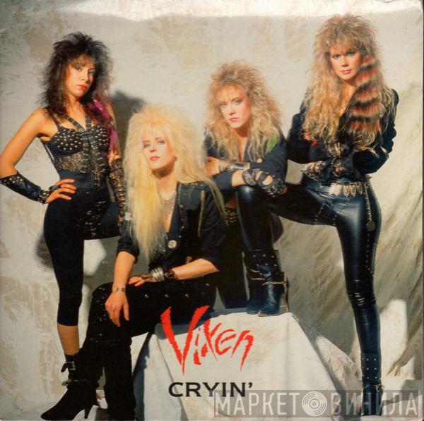 Vixen  - Cryin'