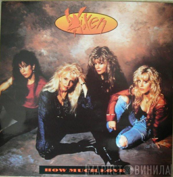 Vixen  - How Much Love
