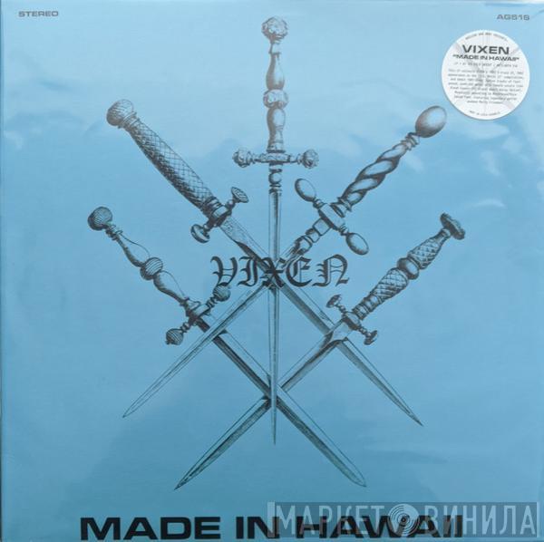  Vixen   - Made In Hawaii