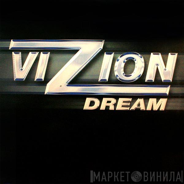 Vizion  - Dream