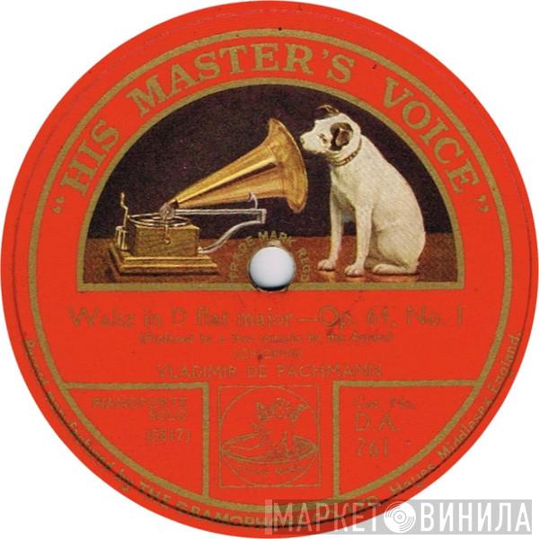 Vladimir De Pachmann - Waltz In D Flat Major - Op. 64, No. 1 / Waltz In G Flat Major - Op. 70, No. 1