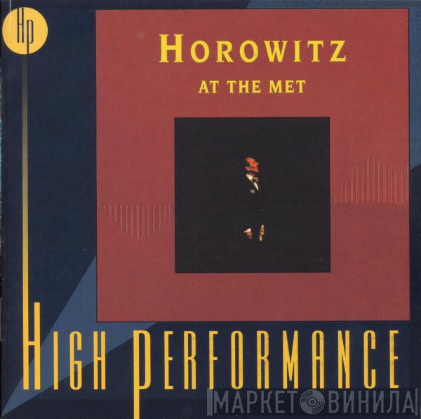 - Vladimir Horowitz , Domenico Scarlatti , Frédéric Chopin , Franz Liszt  Sergei Vasilyevich Rachmaninoff  - Horowitz At The Met