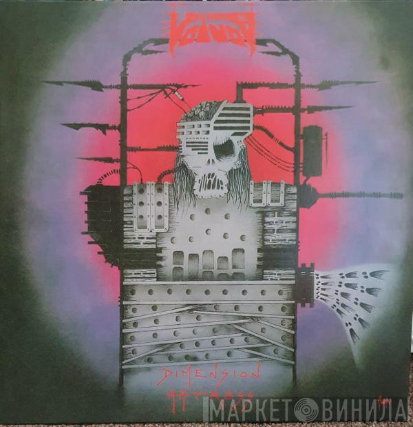 Voïvod - Dimension Hatröss