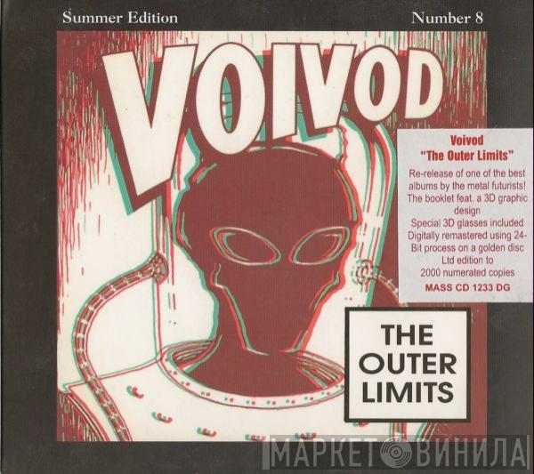  Voïvod  - The Outer Limits