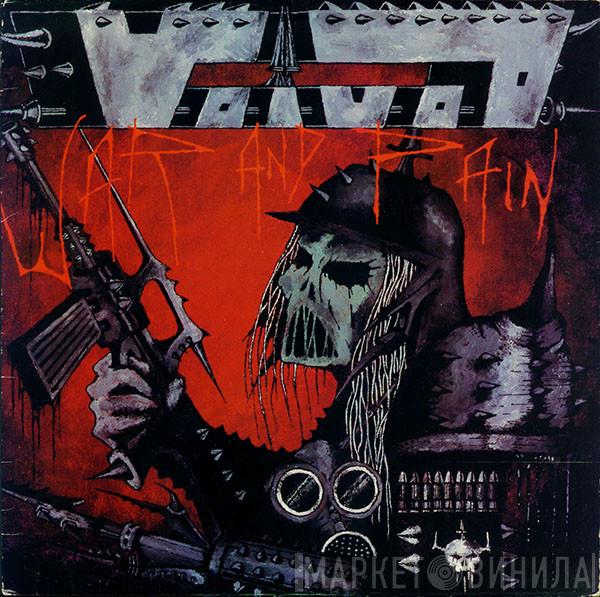  Voïvod  - War And Pain