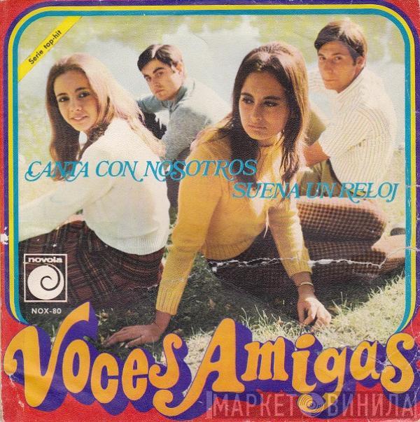 Voces Amigas - Canta Con Nosotros / Suena Un Reloj