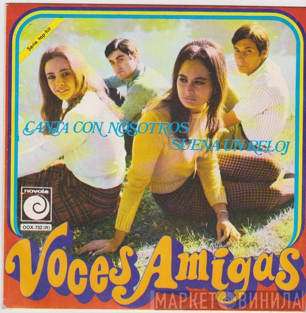 Voces Amigas - Canta Con Nosotros / Suena Un Reloj