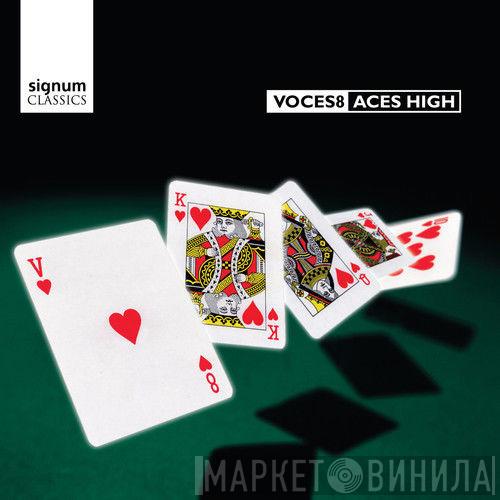 Voces8 - Aces High