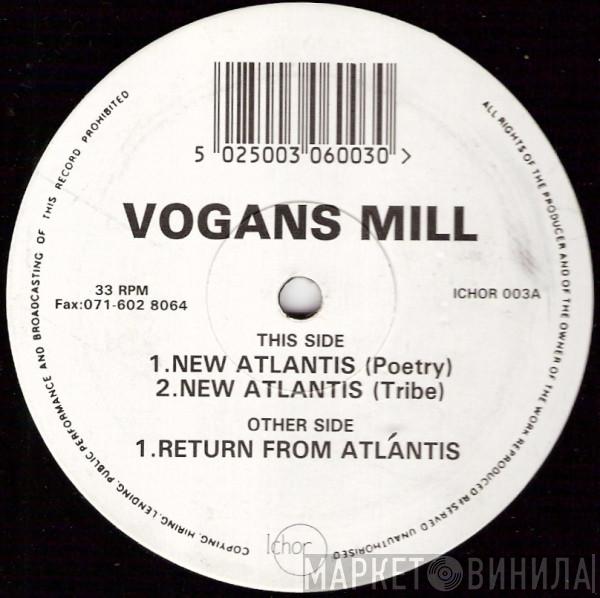 Vogans Mill - New Atlantis
