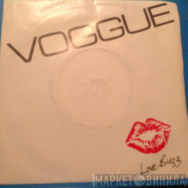 Voggue - Love Buzz / Dancin' The Night Away