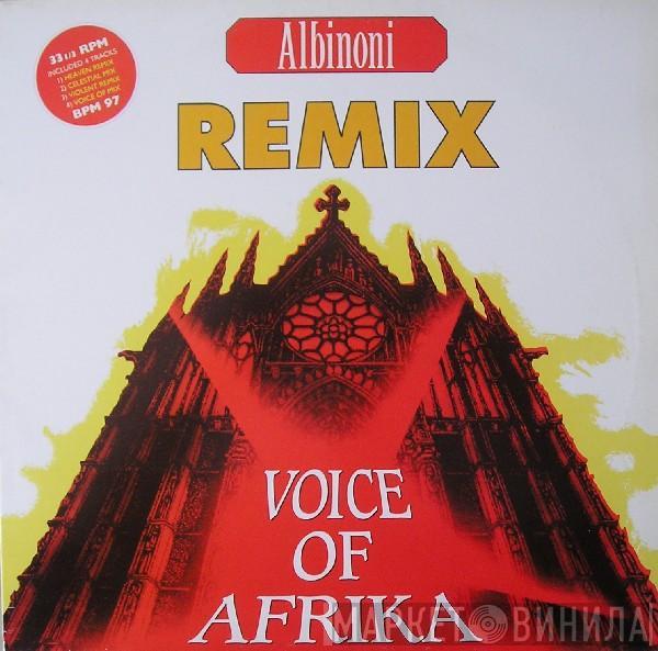 Voice Of Africa - Albinoni (Remix)