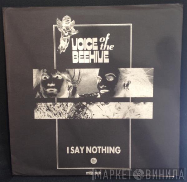 Voice Of The Beehive - I Say Nothing