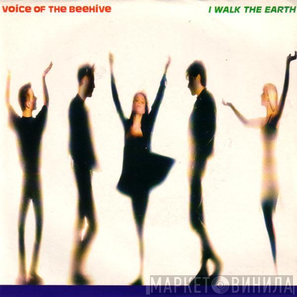 Voice Of The Beehive - I Walk The Earth