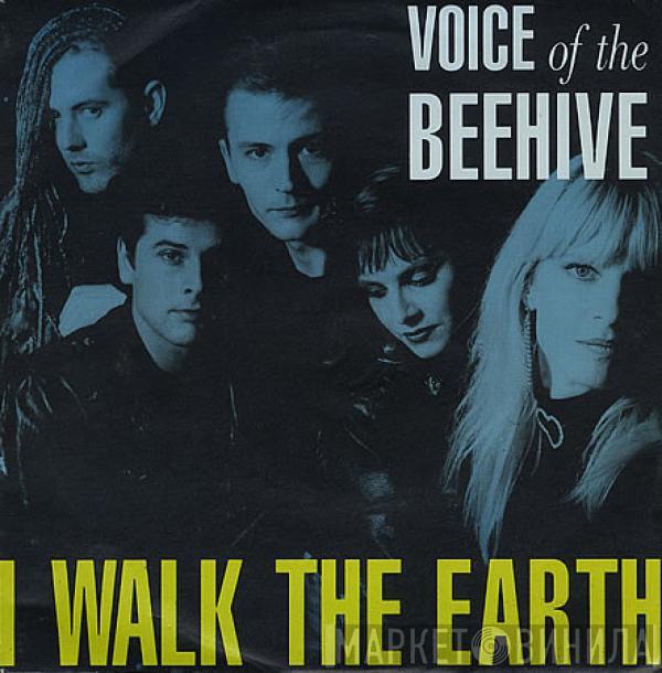 Voice Of The Beehive - I Walk The Earth