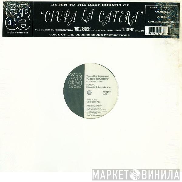 Voice Of The Underground - Ciupa La Catera