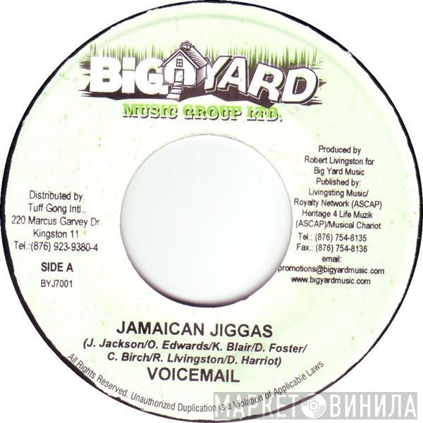 Voicemail - Jamaican Jiggas