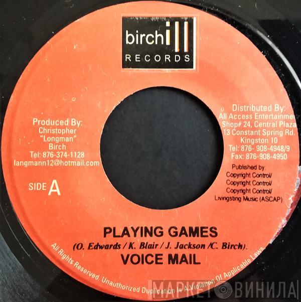 Voicemail - Playing Games