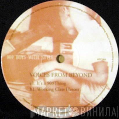 Voices From Beyond - It's A 909 Thing
