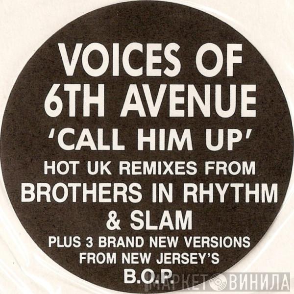 Voices Of 6th Avenue - Call Him Up