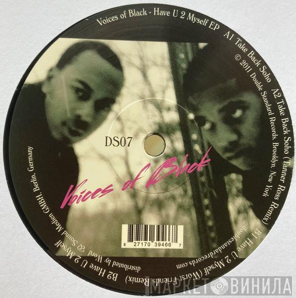 Voices Of Black - Have U 2 Myself EP