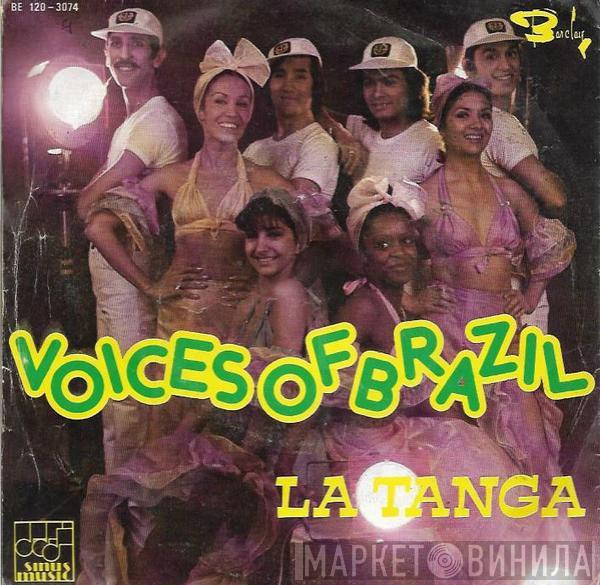 Voices Of Brazil - La Tanga