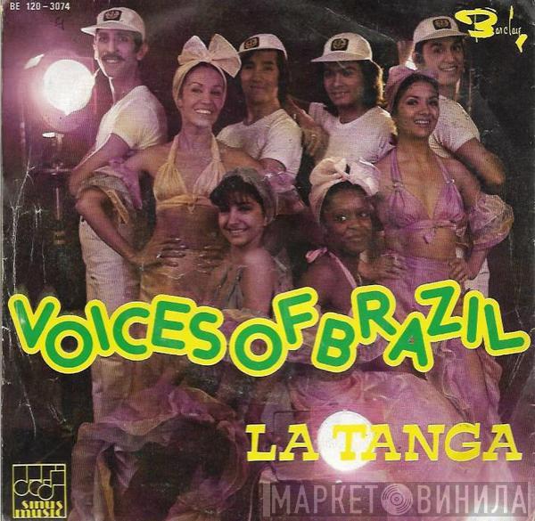  Voices Of Brazil  - La Tanga