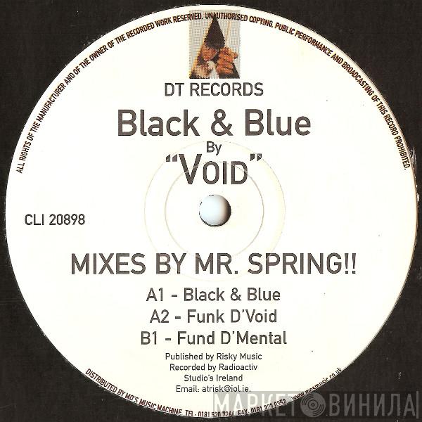 Void  - Black & Blue