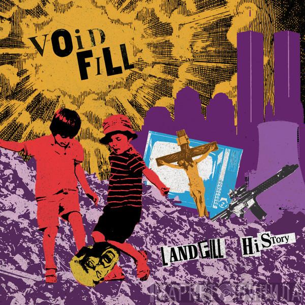 Void Fill - Landfill History