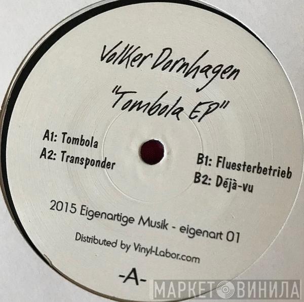 Volker Dornhagen - Tombola Ep