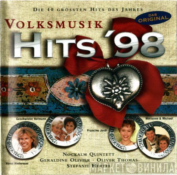  - Volksmusik Hits '98 (Die 40 Größten Hits Des Jahres)