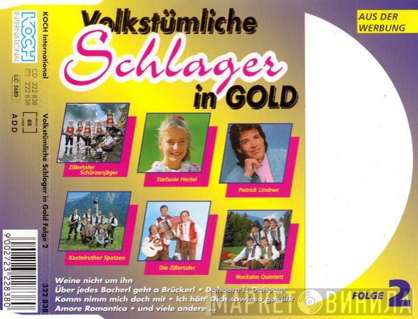  - Volkstümliche Schlager In Gold Folge 2