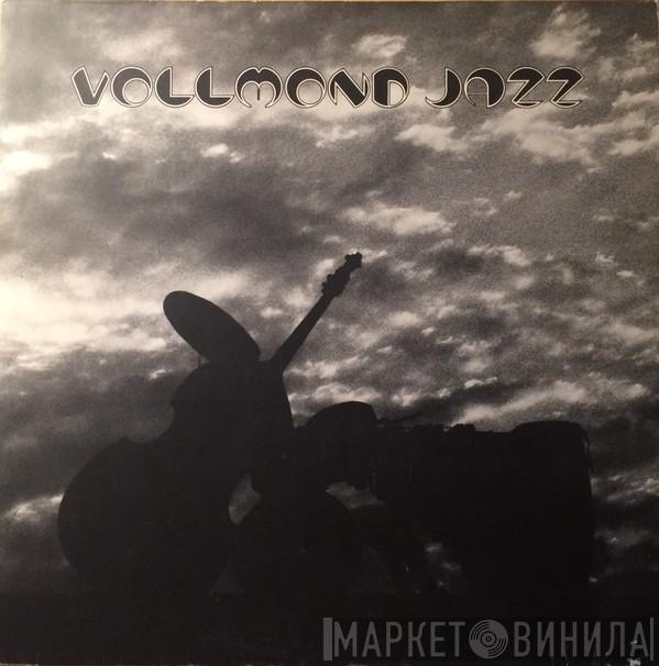 Vollmond Jazz - Vollmond Jazz