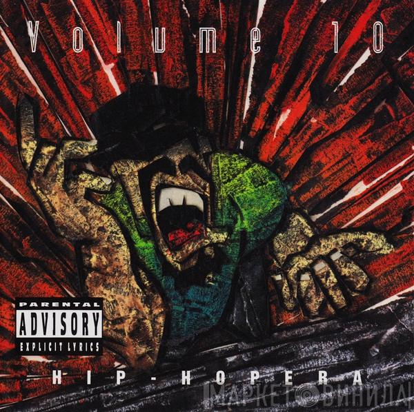  Volume 10  - Hip-Hopera