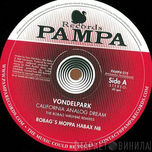 Vondelpark - California Analog Dream  (The Robag Wruhme Remixes)