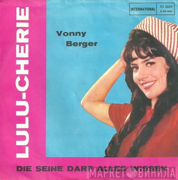 Vonny Berger - Lulu-Cherie / Die Seine Darf Alles Wissen