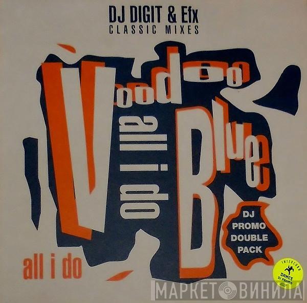 Voodoo Blue - All I Do