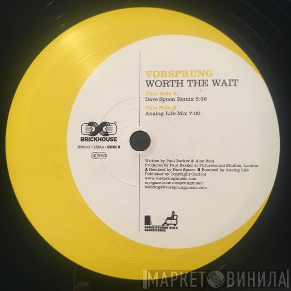 Vorsprung - Worth The Wait