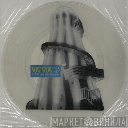 Vow Wow - Helter Skelter (Extended Gaijin Mix)
