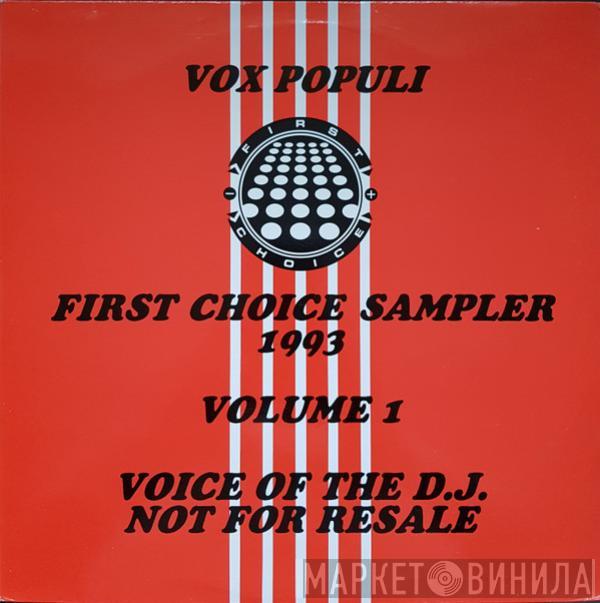  - Vox Populi: First Choice Sampler 1993 Volume 1
