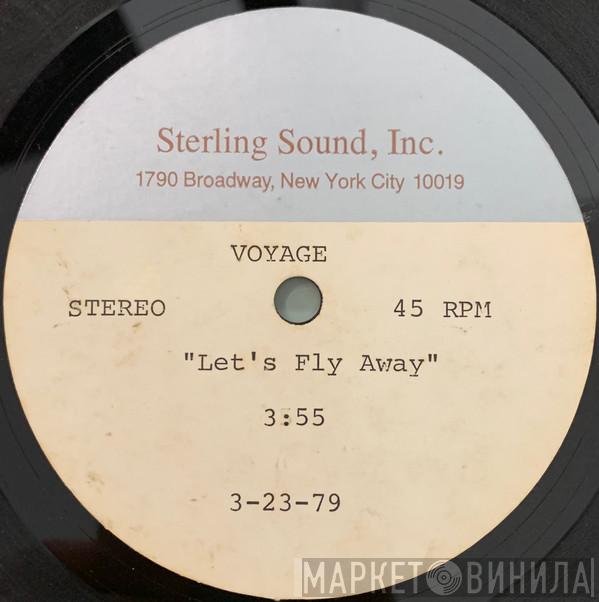  Voyage  - Let's Fly Away / Gone With The Music