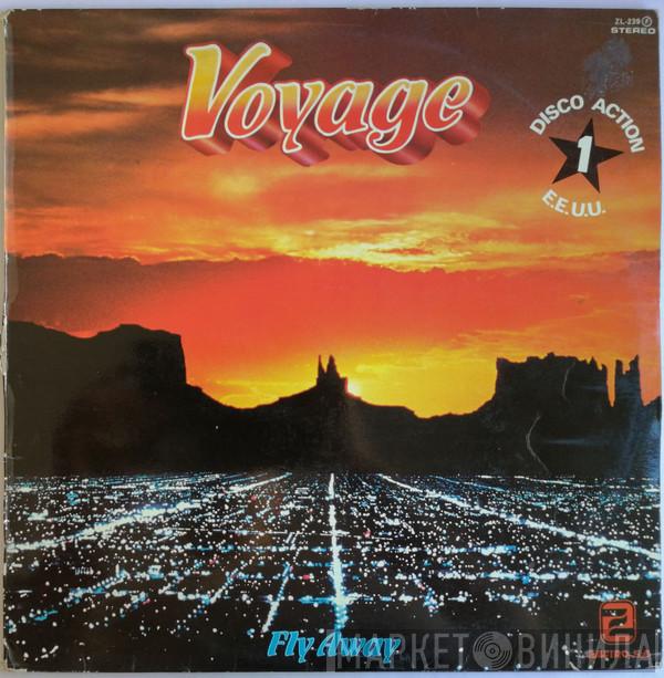 Voyage - Fly Away