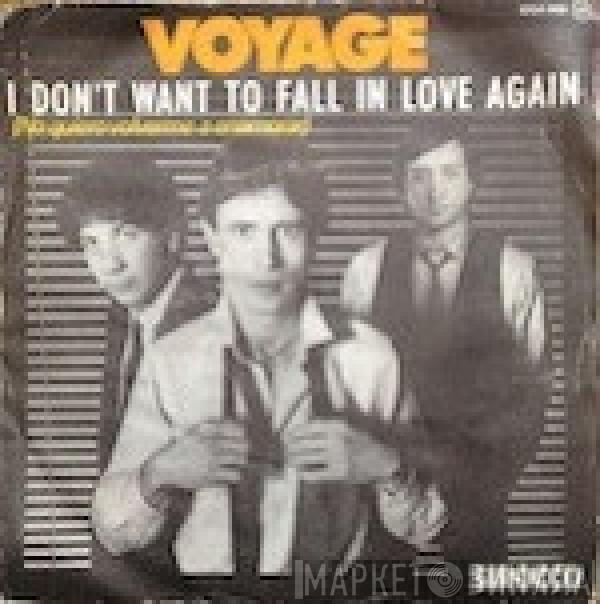 Voyage - I Don't Want To Fall In Love Again = No Quiero Volverme A Enamorar