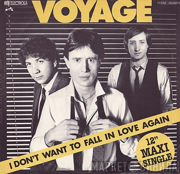  Voyage  - I Don't Want To Fall In Love Again