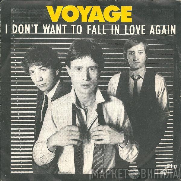  Voyage  - I Don't Want To Fall In Love Again