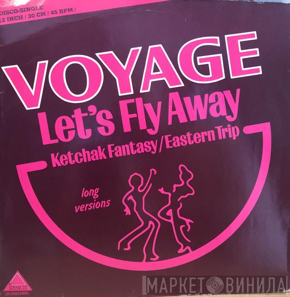  Voyage  - Let's Fly Away