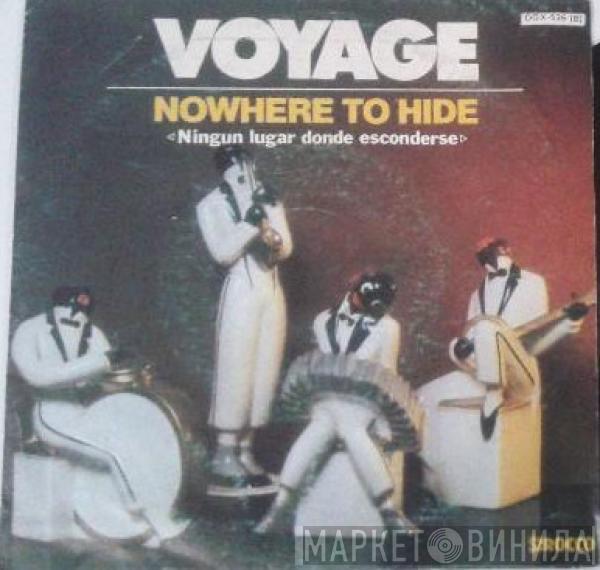 Voyage - Nowhere To Hide