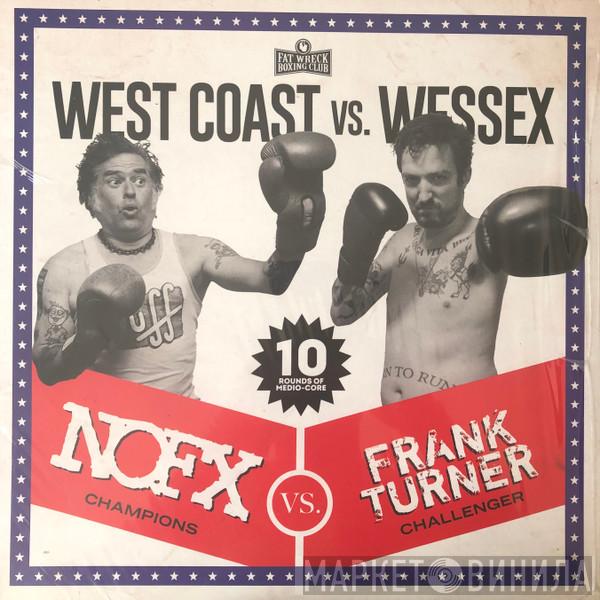 Vs. NOFX  Frank Turner  - West Coast Vs. Wessex