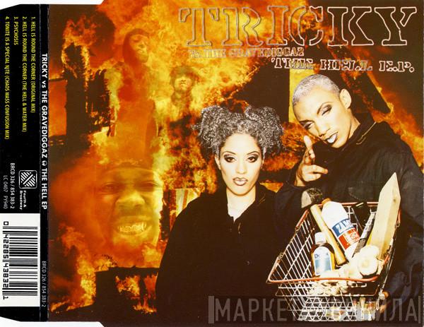 Vs. Tricky  Gravediggaz  - The Hell E.P.