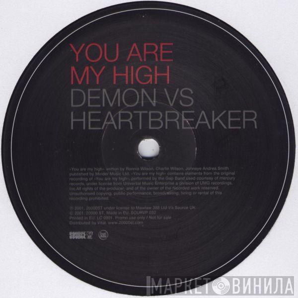 Vs Demon  Heartbreaker  - You Are My High