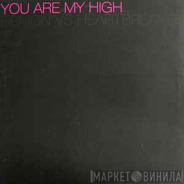 Vs Demon  Heartbreaker  - You Are My High
